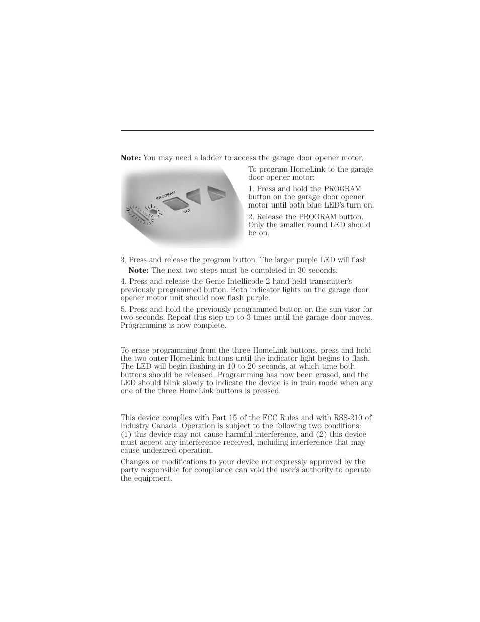 Clearing a homelink device, Fcc and rss-210 industry canada compliance, 160 universal garage door opener (if equipped) | FORD 2015 Taurus User Manual | Page 161 / 558