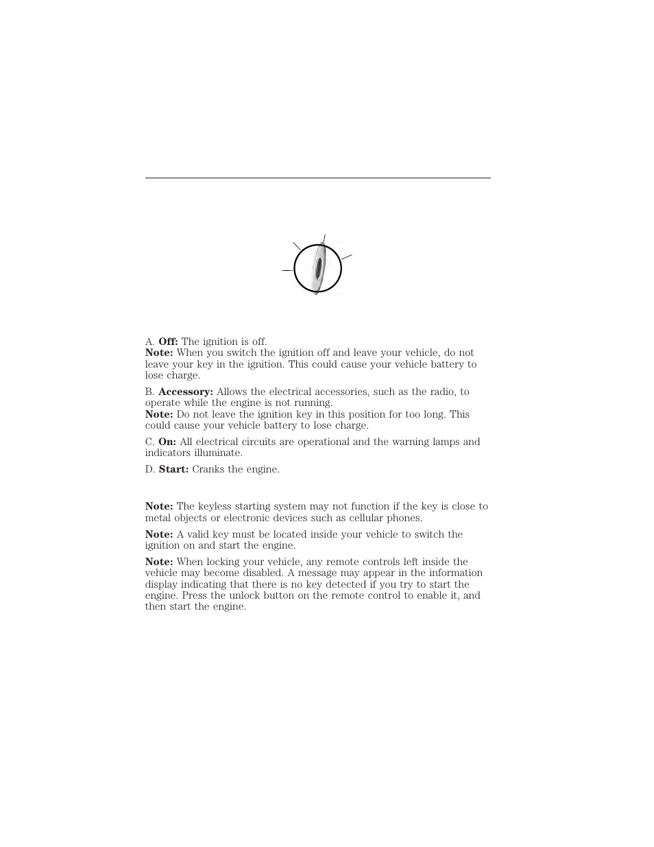 Ignition switch (if equipped), Keyless starting (if equipped), Ignition switch | Starting and stopping the engine 165 | FORD 2015 Taurus User Manual | Page 166 / 558