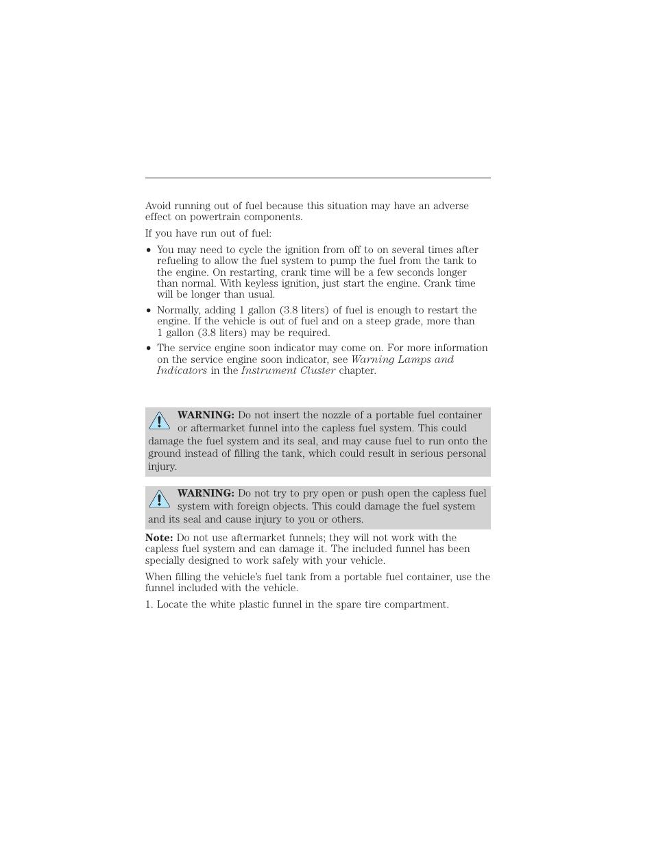 Running out of fuel, Refilling with a portable fuel container, Fuel and refueling 175 | FORD 2015 Taurus User Manual | Page 176 / 558