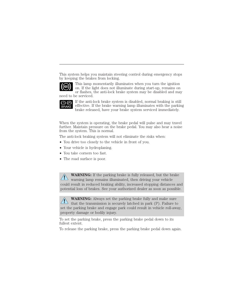 Anti-lock brake system, Hints on driving with anti-lock brakes, Parking brake | 196 brakes | FORD 2015 Taurus User Manual | Page 197 / 558