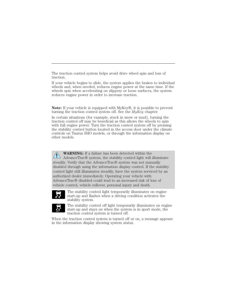 Traction control, Principles of operation, Using traction control | System indicator lights and messages, Traction control 197 | FORD 2015 Taurus User Manual | Page 198 / 558