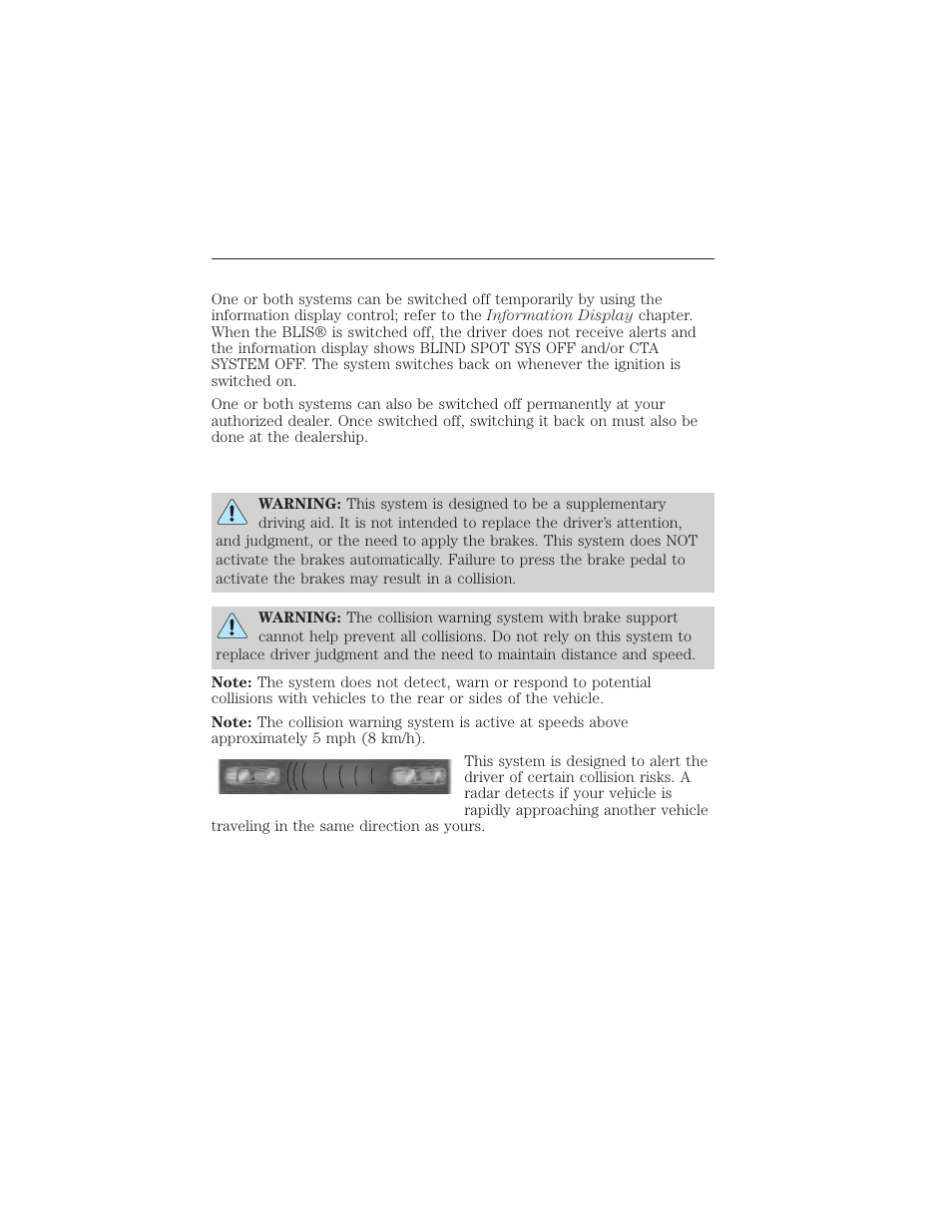 Switching the systems off and on, Collision warning system (if equipped), Collision warning system | Driving aids 233 | FORD 2015 Taurus User Manual | Page 234 / 558