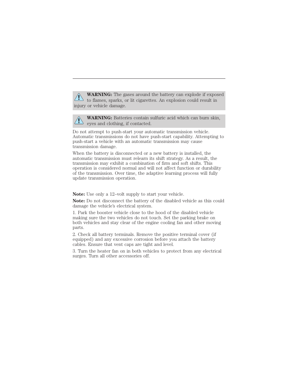 Jump-starting the vehicle, Preparing your vehicle, 260 roadside emergencies | FORD 2015 Taurus User Manual | Page 261 / 558