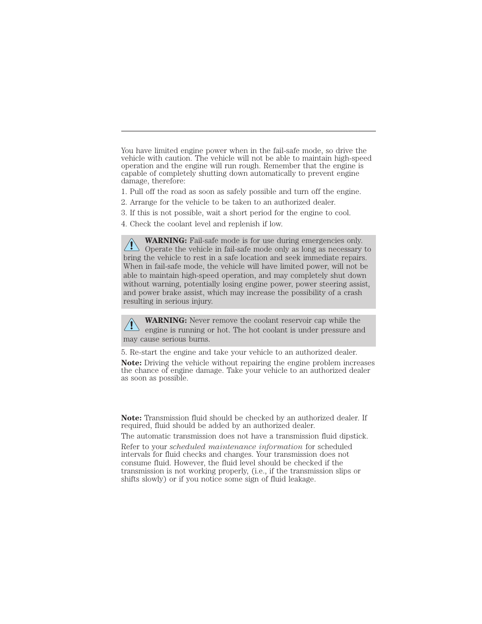 When fail-safe mode is activated, Transmission fluid check, 6f35 transmission (if equipped) | Automatic transmission fluid check, 292 maintenance | FORD 2015 Taurus User Manual | Page 293 / 558