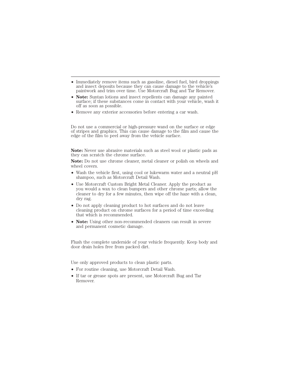 Stripes or graphics (if equipped), Exterior chrome, Underbody | Cleaning plastic exterior parts, 310 vehicle care | FORD 2015 Taurus User Manual | Page 311 / 558