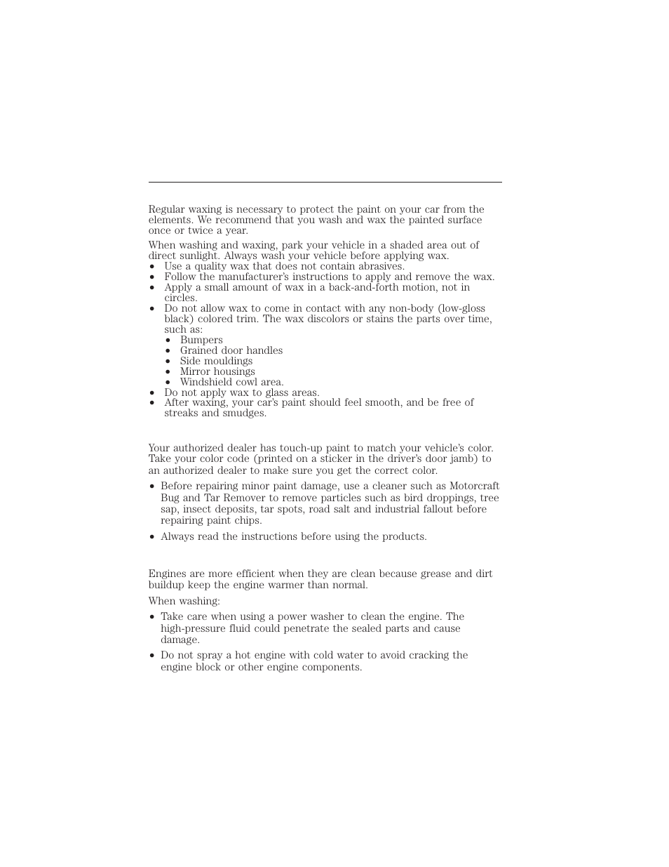 Waxing, Repairing minor paint damage, Cleaning the engine | Vehicle care 311 | FORD 2015 Taurus User Manual | Page 312 / 558