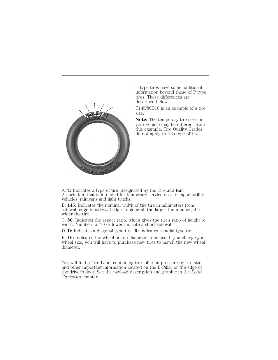 Information on t type tires, Location of the tire label, Wheels and tires 325 | Ab c d e | FORD 2015 Taurus User Manual | Page 326 / 558