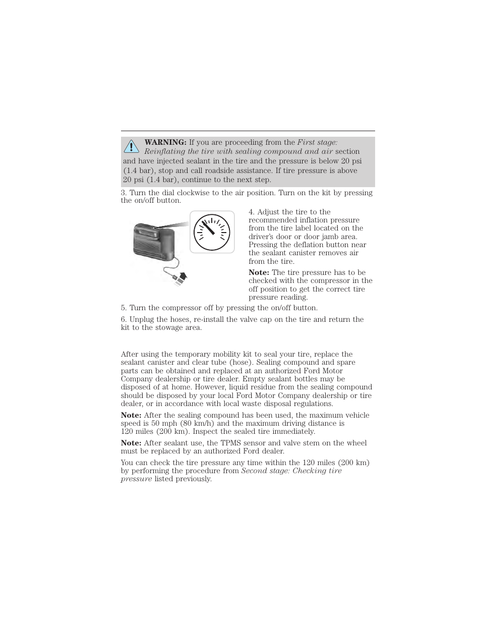 What to do after the tire has been sealed, 350 wheels and tires | FORD 2015 Taurus User Manual | Page 351 / 558
