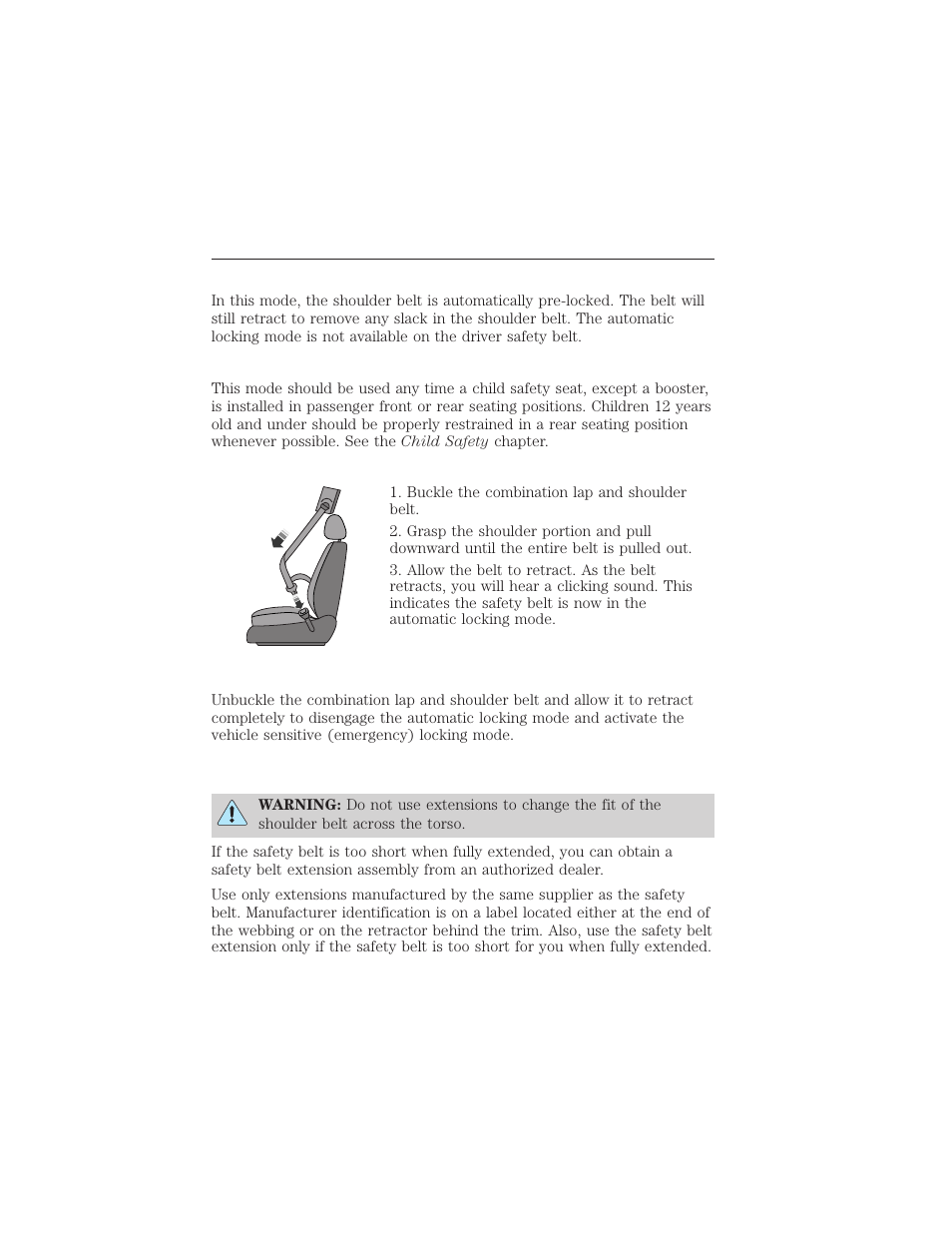 Automatic locking mode, When to use the automatic locking mode, How to use the automatic locking mode | How to disengage the automatic locking mode, Safety belt extension assembly, Safety belts 37 | FORD 2015 Taurus User Manual | Page 38 / 558