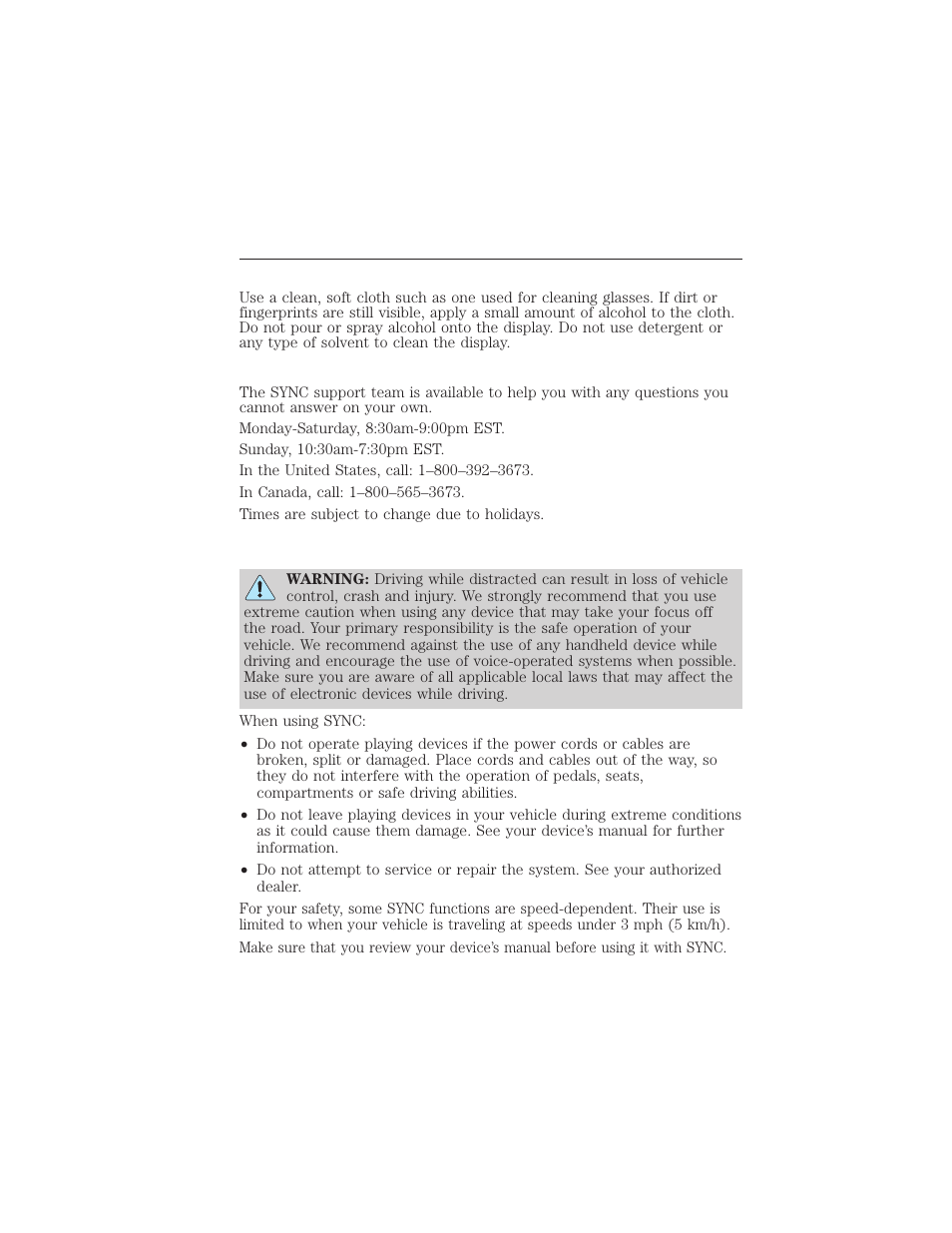 Cleaning the touchscreen display, Support, Safety information | 438 myford touch® (if equipped) | FORD 2015 Taurus User Manual | Page 439 / 558