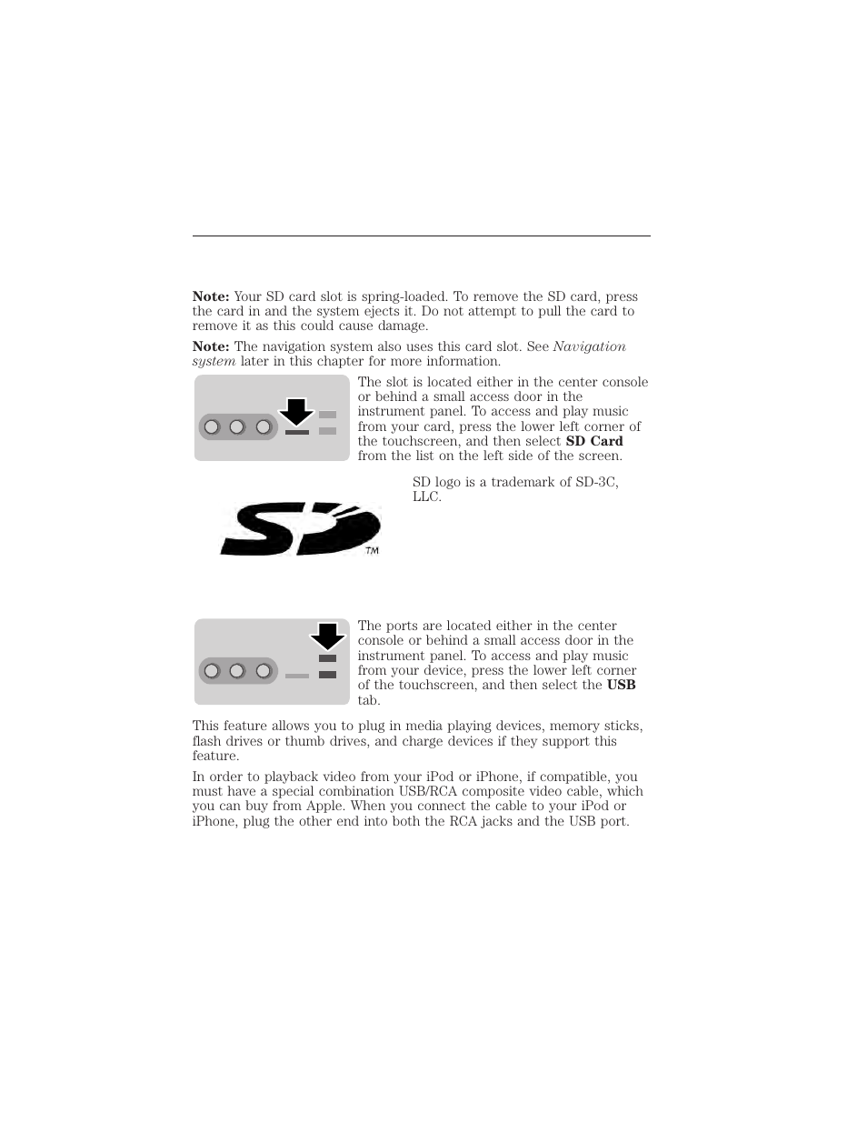 Sd card slot and usb port, Sd card slot, Usb port | Myford touch® (if equipped) 461 | FORD 2015 Taurus User Manual | Page 462 / 558