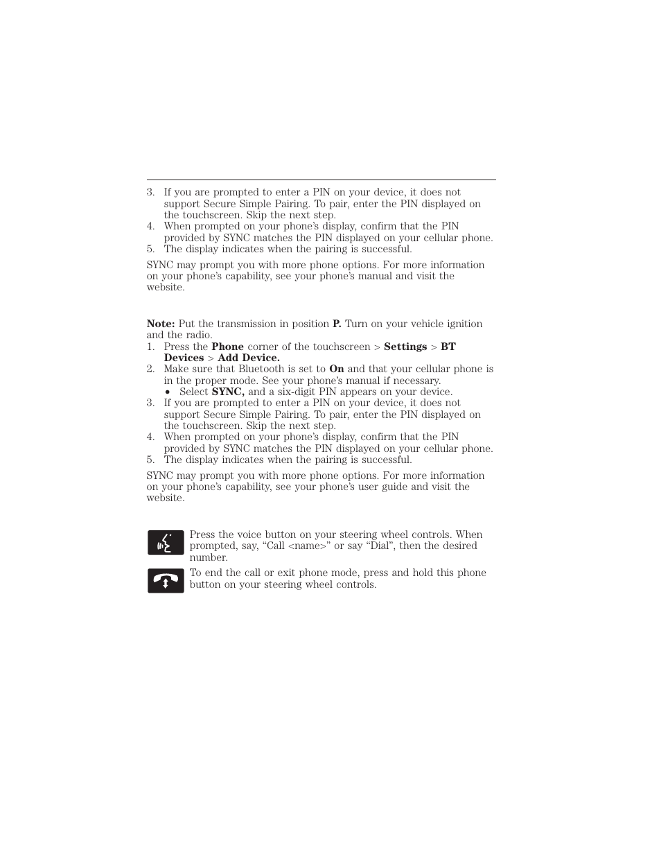 Pairing subsequent phones, Making calls, Myford touch® (if equipped) 469 | FORD 2015 Taurus User Manual | Page 470 / 558