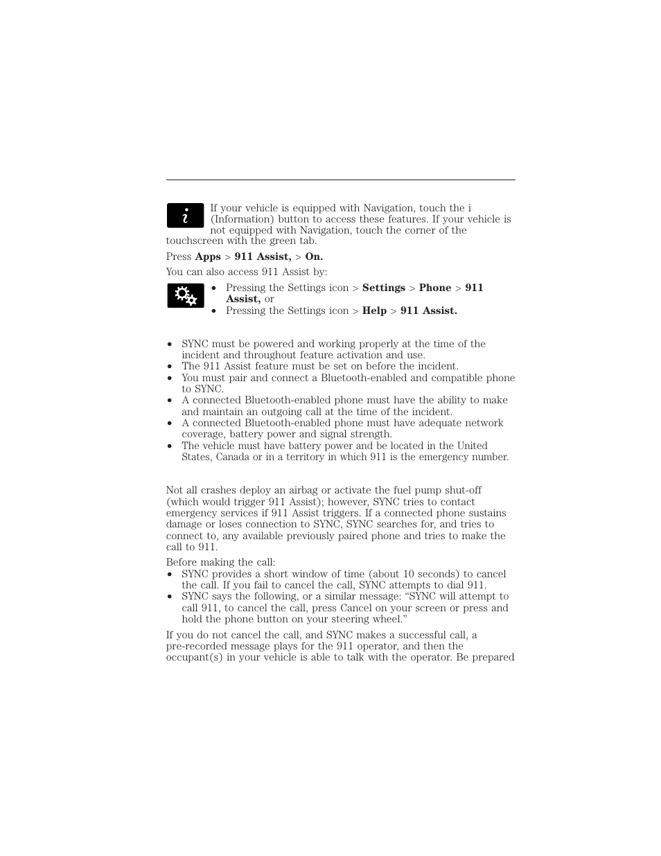 Setting 911 assist on, To make sure that 911 assist works properly, In the event of a crash | 484 myford touch® (if equipped) | FORD 2015 Taurus User Manual | Page 485 / 558