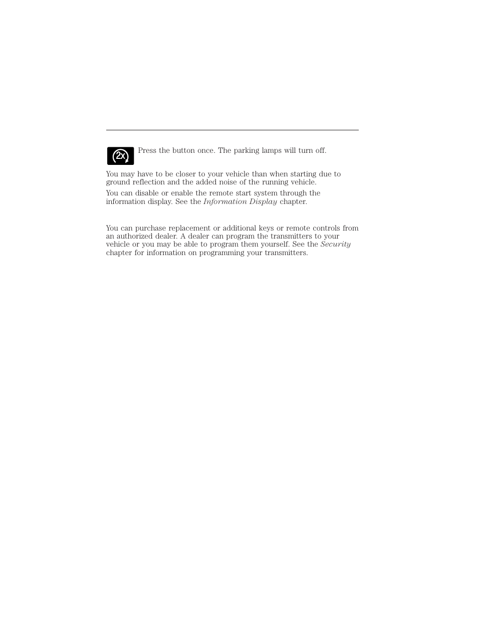Turning the vehicle off after remote starting, Replacing a lost key or remote control, Keys and remote control 63 | FORD 2015 Taurus User Manual | Page 64 / 558