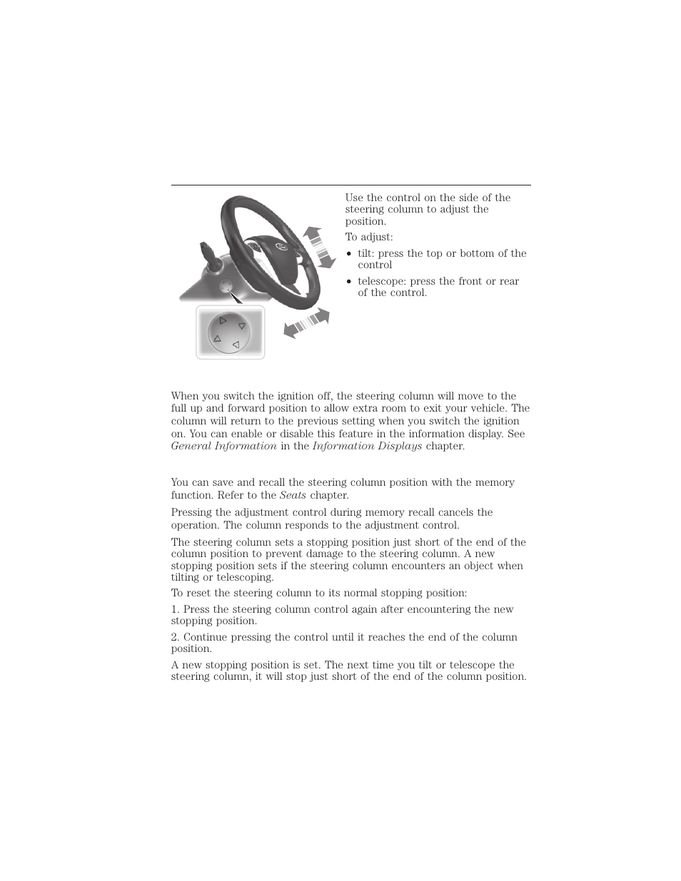 Easy entry and exit feature, Memory feature, 82 steering wheel | FORD 2015 Taurus User Manual | Page 83 / 558