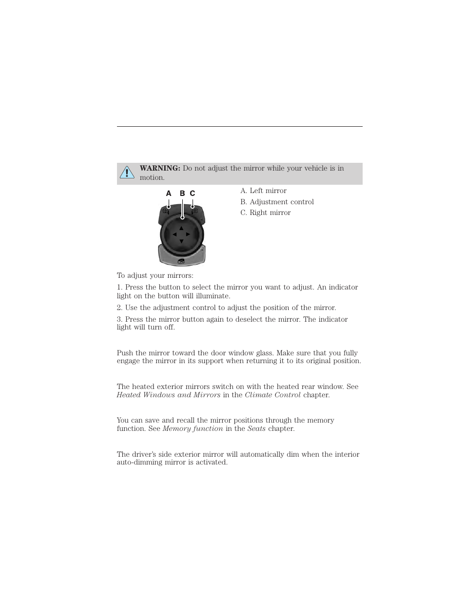 Exterior mirrors, Power exterior mirrors, Foldaway exterior mirrors | Heated exterior mirror (if equipped), Memory mirrors (if equipped), Auto-dimming feature (if equipped), 98 windows and mirrors | FORD 2015 Taurus User Manual | Page 99 / 558