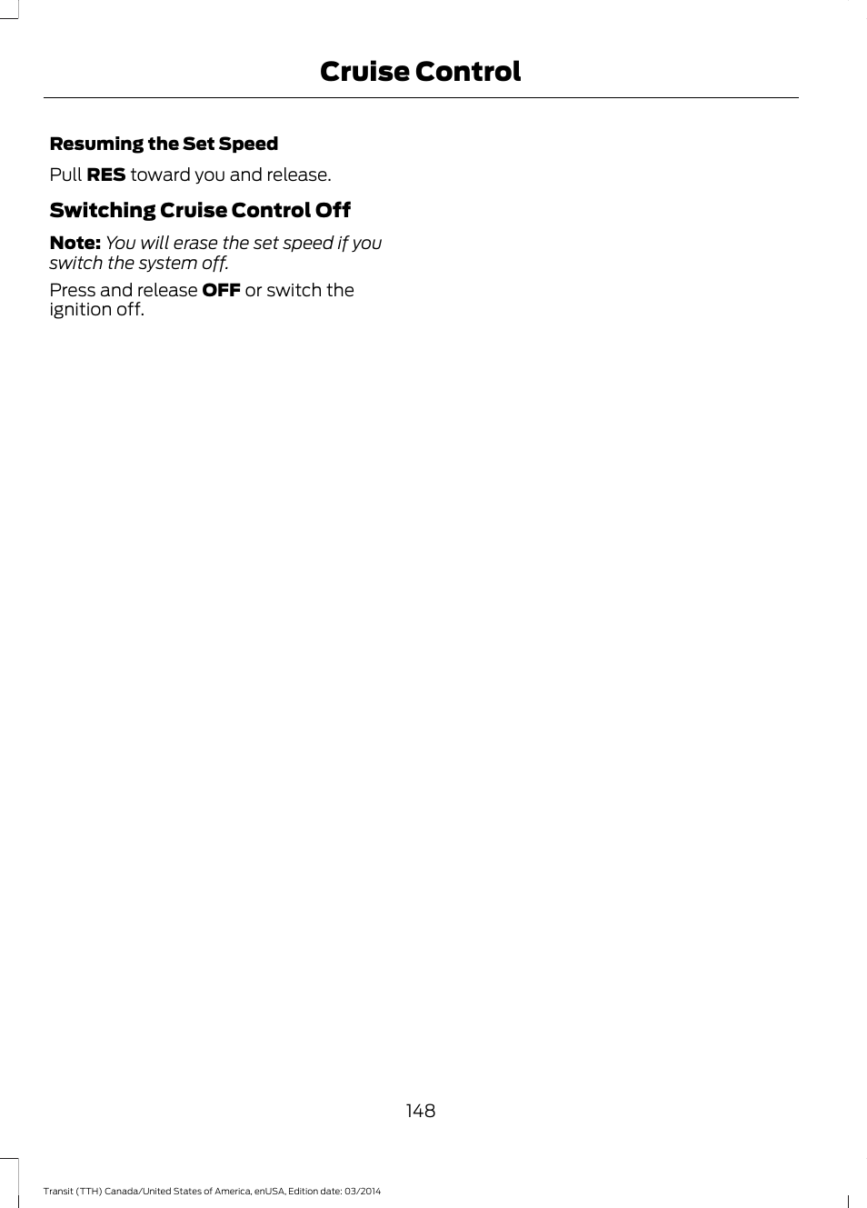 Cruise control | FORD 2015 Transit v.1 User Manual | Page 151 / 461