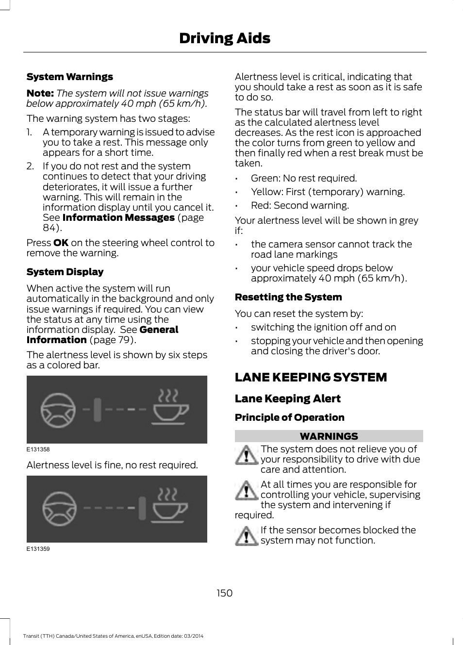 Lane keeping system, Driving aids | FORD 2015 Transit v.1 User Manual | Page 153 / 461