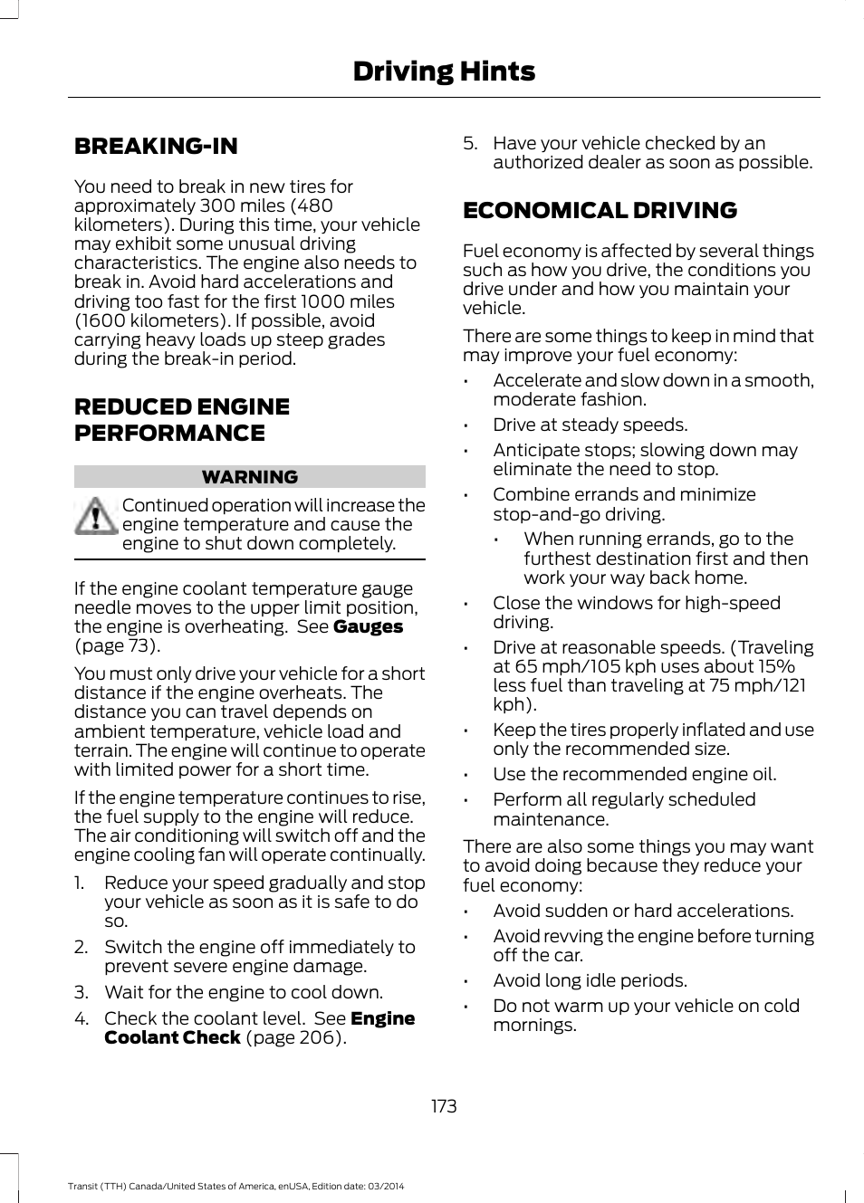 Driving hints, Breaking-in, Reduced engine performance | Economical driving, Reduced engine performance economical driving | FORD 2015 Transit v.1 User Manual | Page 176 / 461