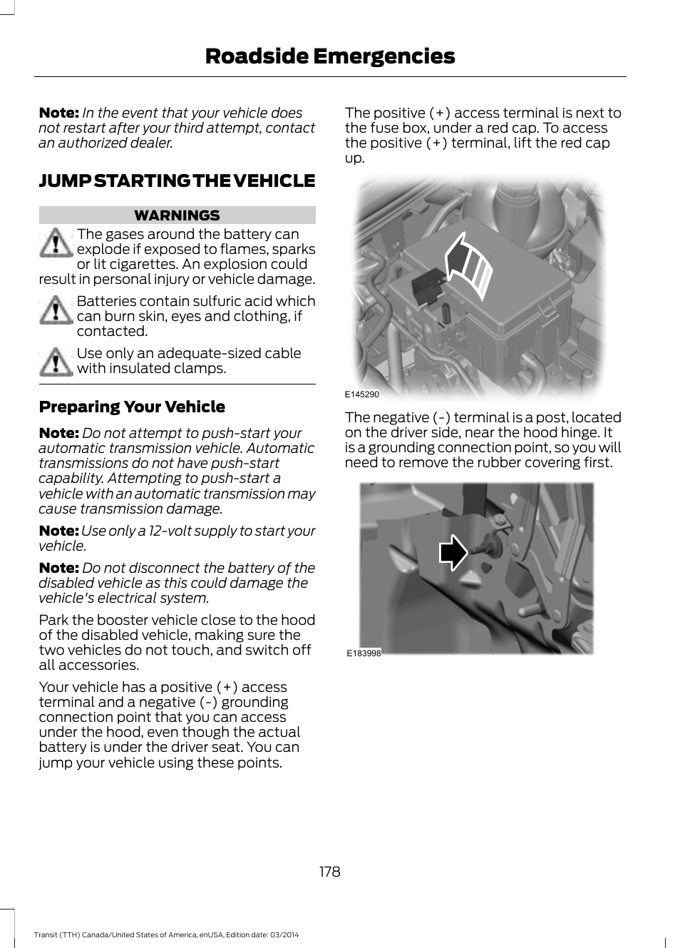 Jump starting the vehicle, Roadside emergencies | FORD 2015 Transit v.1 User Manual | Page 181 / 461