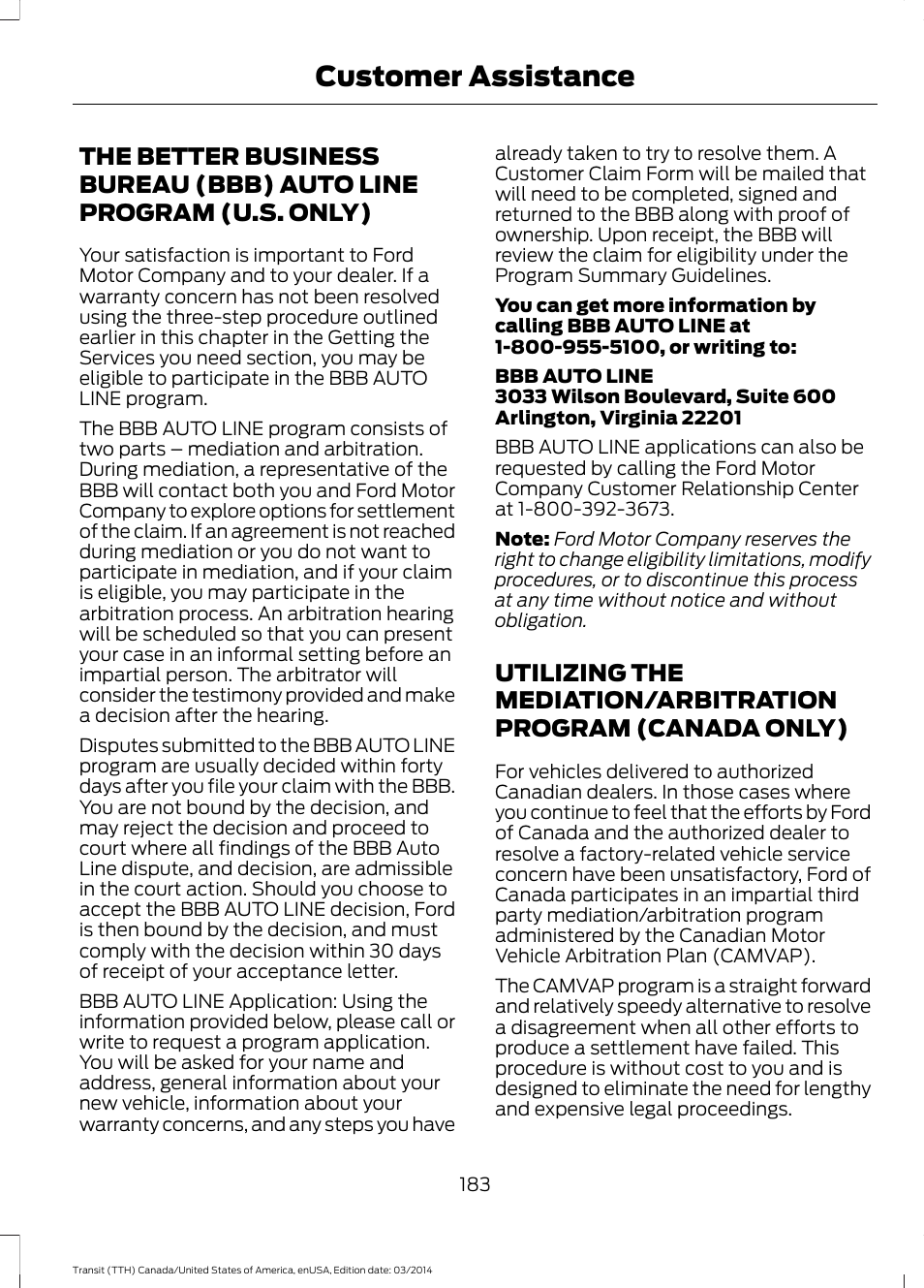 The better business bureau (bbb) auto, Line program (u.s. only), Utilizing the mediation/arbitration | Program (canada only), Customer assistance | FORD 2015 Transit v.1 User Manual | Page 186 / 461