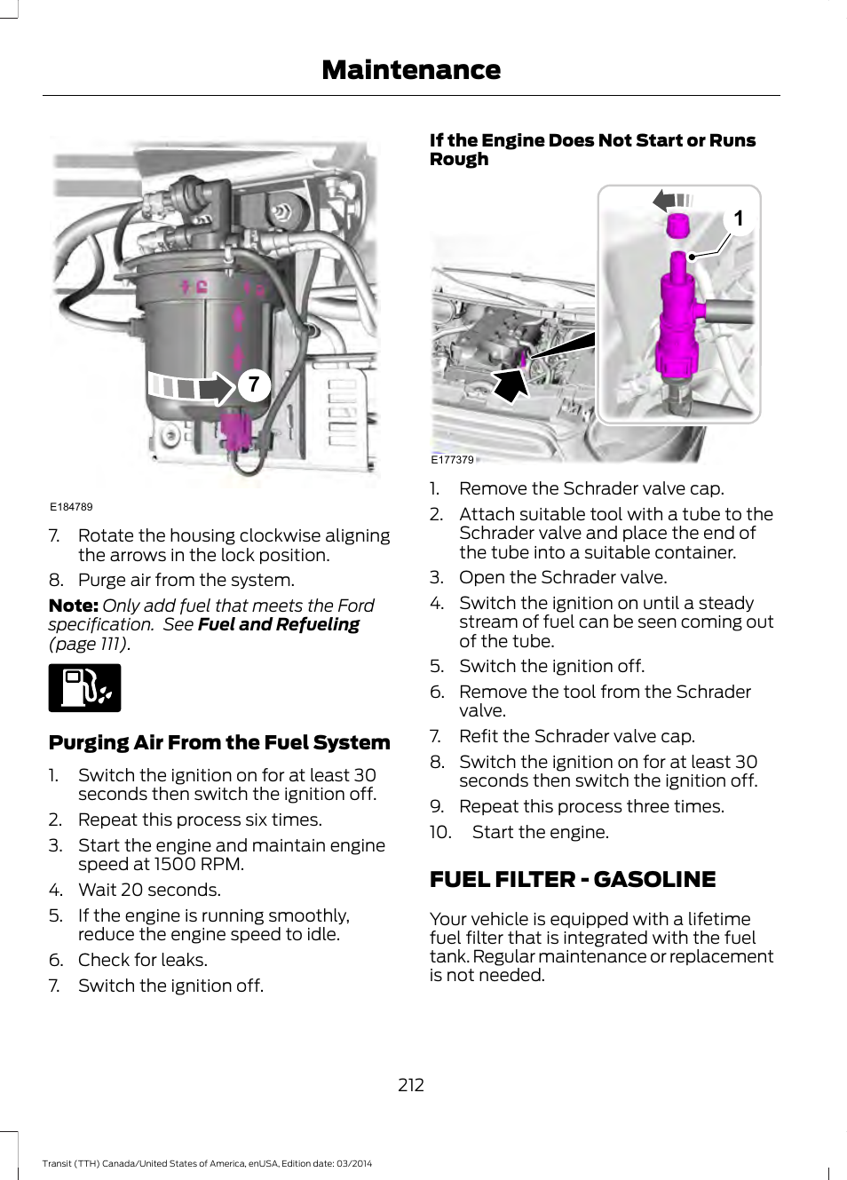 Fuel filter, Fuel filter - gasoline, Maintenance | FORD 2015 Transit v.1 User Manual | Page 215 / 461