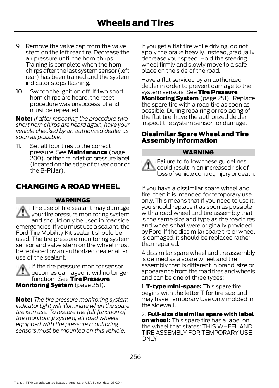 Changing a road wheel, Wheels and tires | FORD 2015 Transit v.1 User Manual | Page 259 / 461