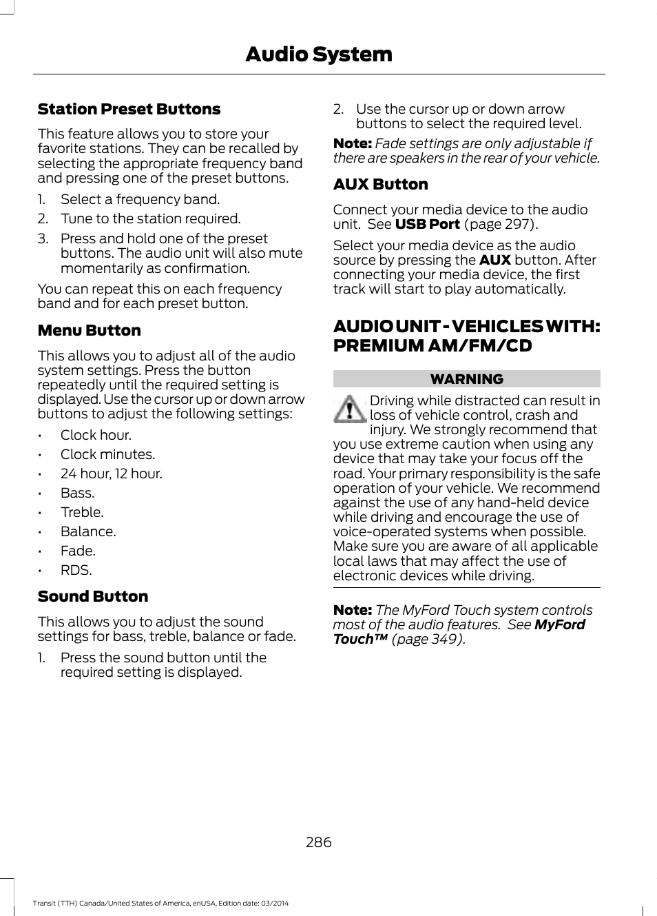 Audio unit, Audio unit - vehicles with: premium am, Fm/cd | Audio system, Audio unit - vehicles with: premium am/fm/cd | FORD 2015 Transit v.1 User Manual | Page 289 / 461