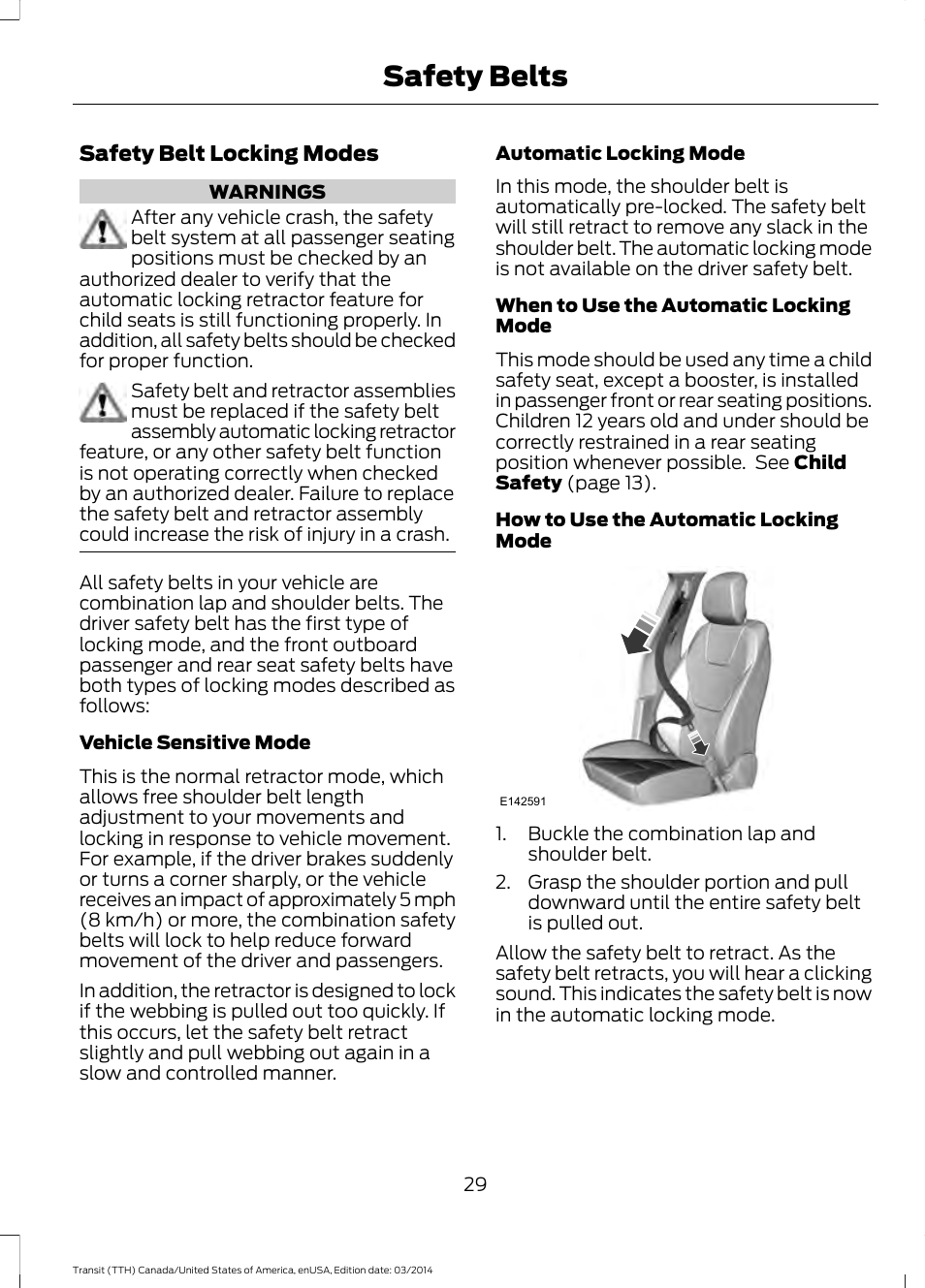 Safety belts | FORD 2015 Transit v.1 User Manual | Page 32 / 461