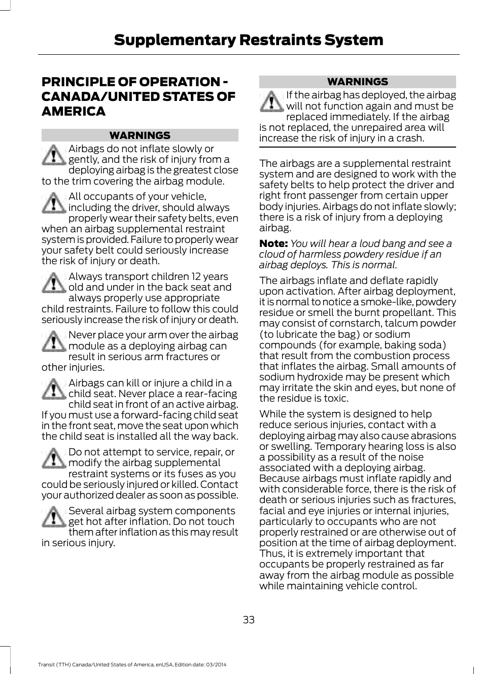 Supplementary restraints system, Principle of operation, Supplementary restraints | System, Principle of operation - canada/united, States of america | FORD 2015 Transit v.1 User Manual | Page 36 / 461