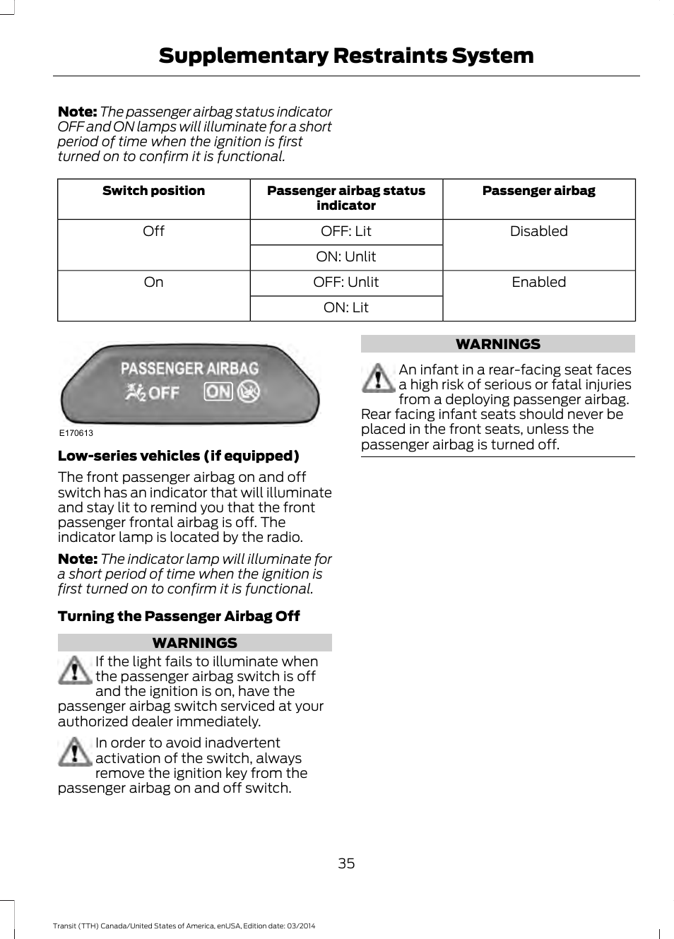 Supplementary restraints system | FORD 2015 Transit v.1 User Manual | Page 38 / 461