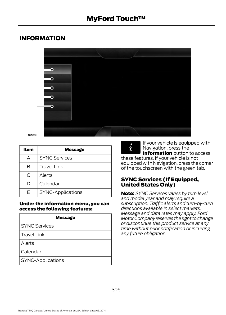 Information, Myford touch | FORD 2015 Transit v.1 User Manual | Page 398 / 461