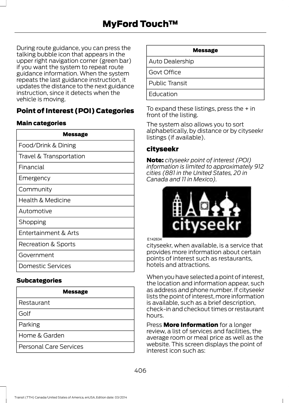 Myford touch | FORD 2015 Transit v.1 User Manual | Page 409 / 461