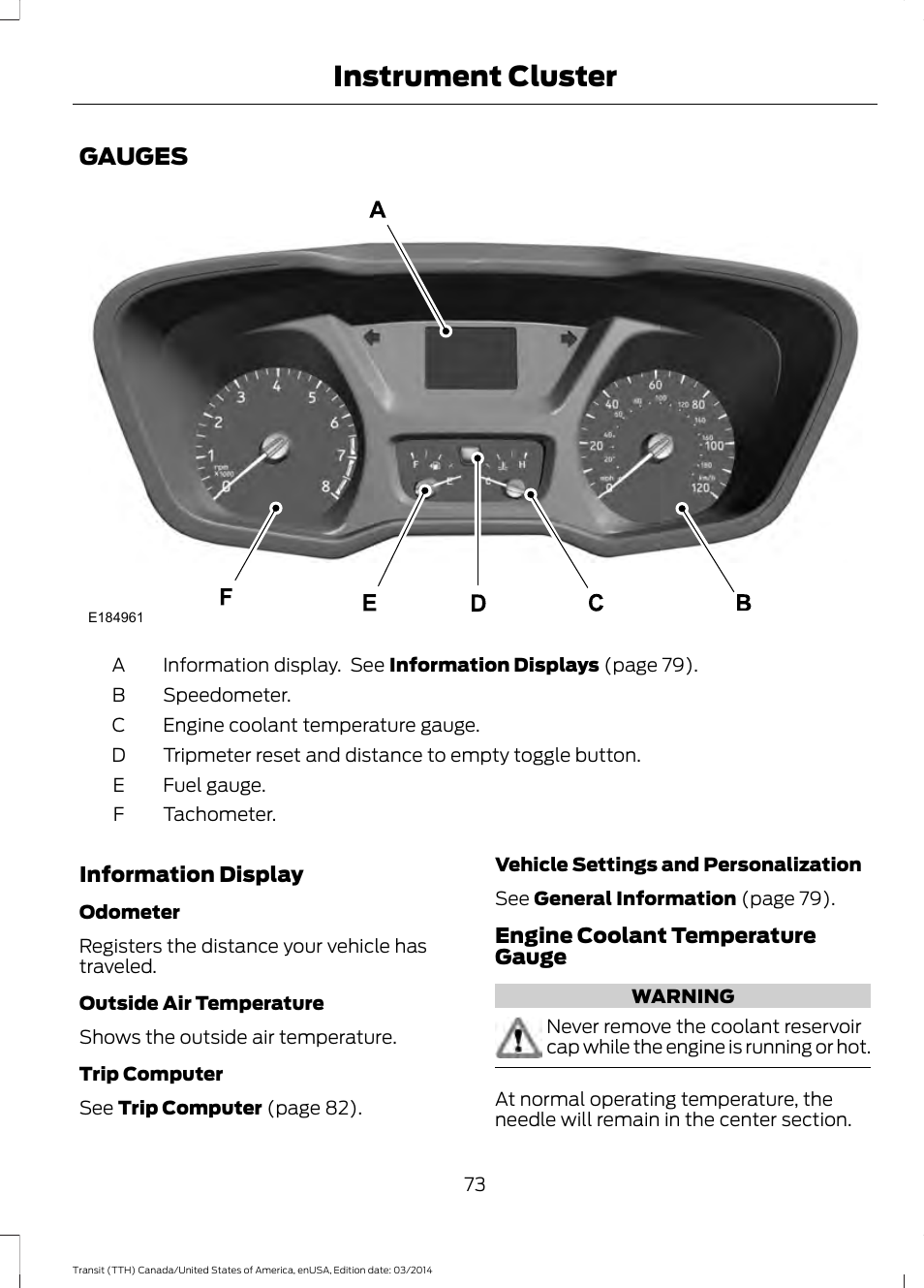 Instrument cluster, Gauges | FORD 2015 Transit v.1 User Manual | Page 76 / 461