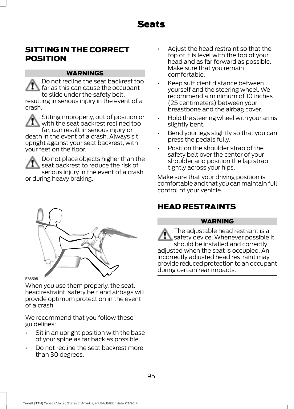 Seats, Sitting in the correct position, Head restraints | Sitting in the correct position head restraints | FORD 2015 Transit v.1 User Manual | Page 98 / 461