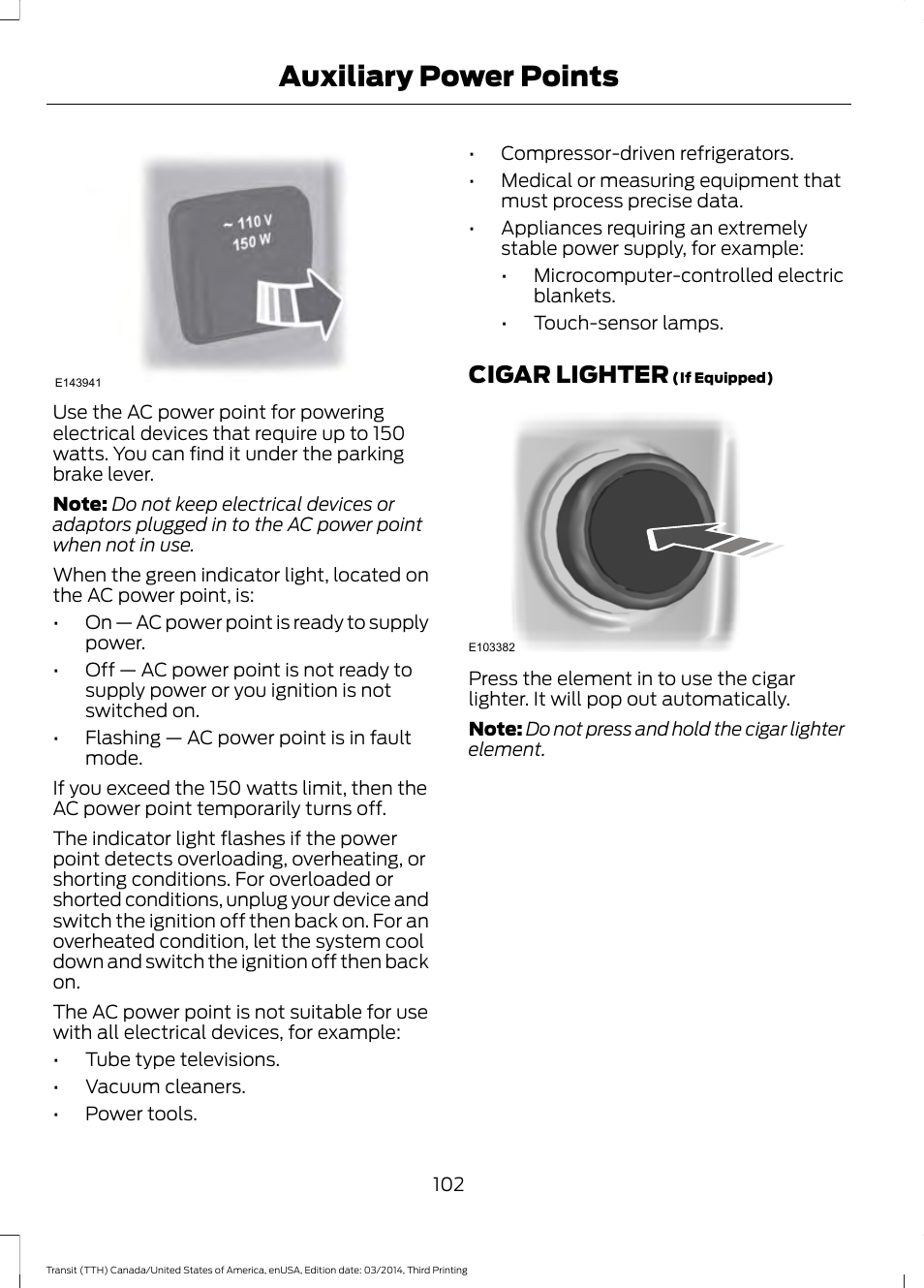 Cigar lighter, Auxiliary power points | FORD 2015 Transit v.2 User Manual | Page 105 / 467
