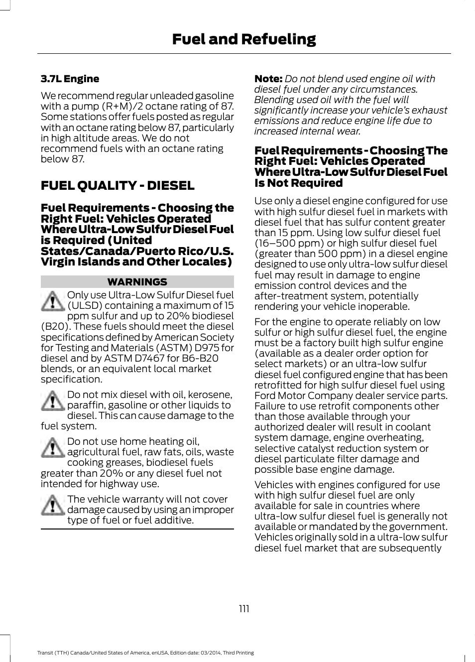 Fuel quality, Fuel quality - diesel, Fuel and refueling | FORD 2015 Transit v.2 User Manual | Page 114 / 467