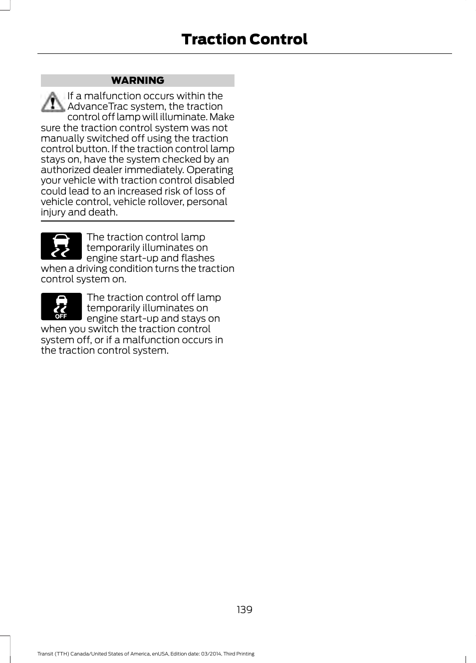 Traction control | FORD 2015 Transit v.2 User Manual | Page 142 / 467