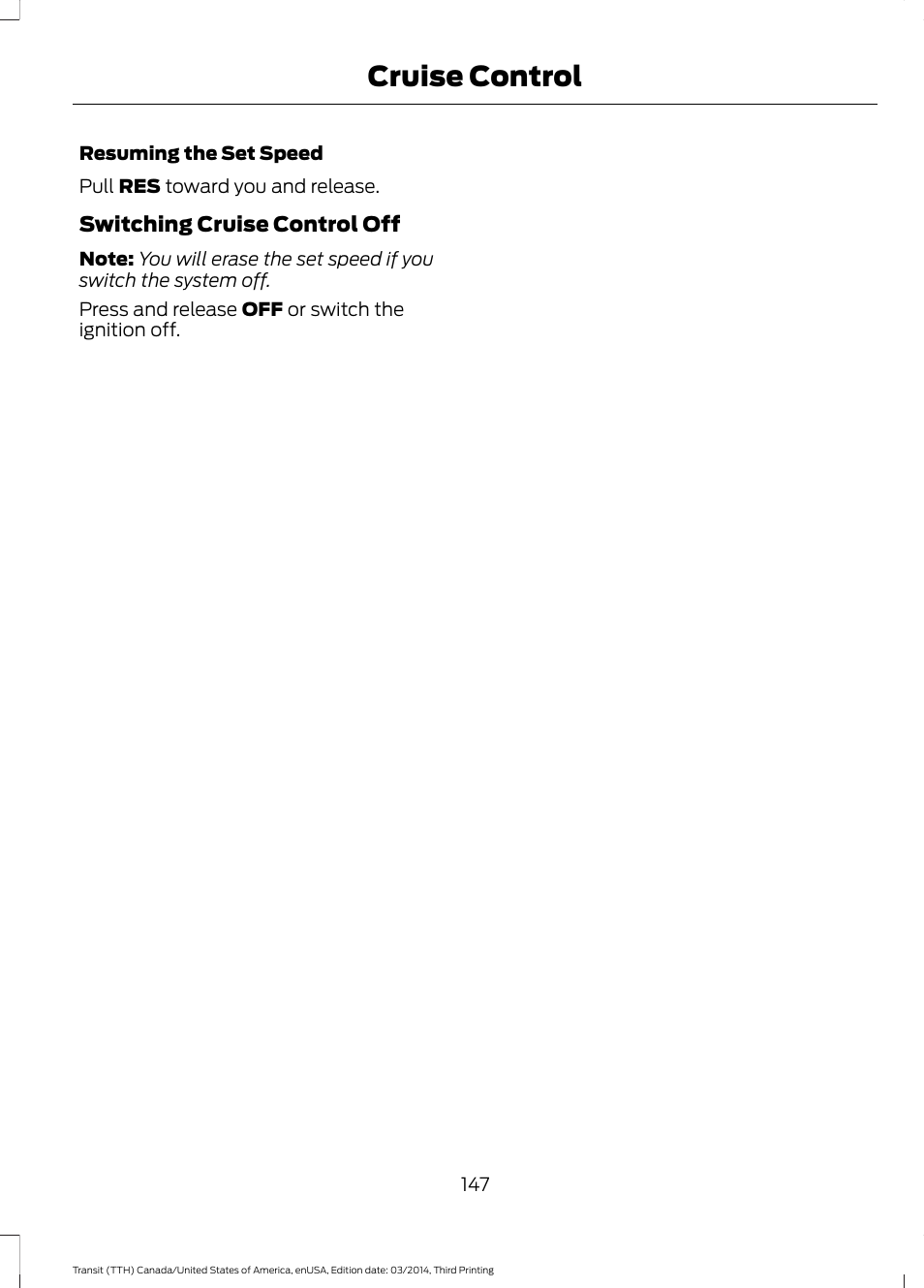Cruise control | FORD 2015 Transit v.2 User Manual | Page 150 / 467