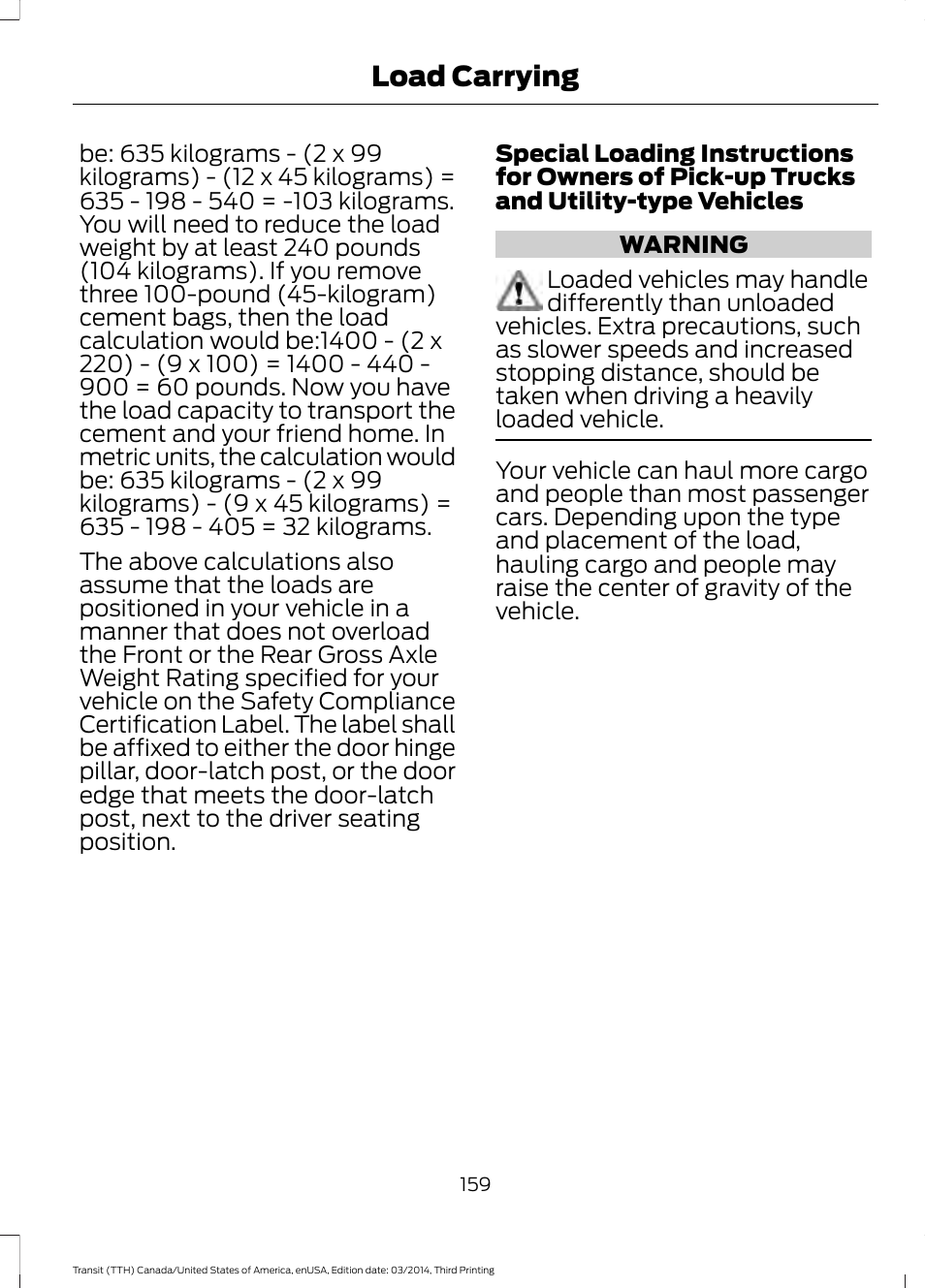 Load carrying | FORD 2015 Transit v.2 User Manual | Page 162 / 467