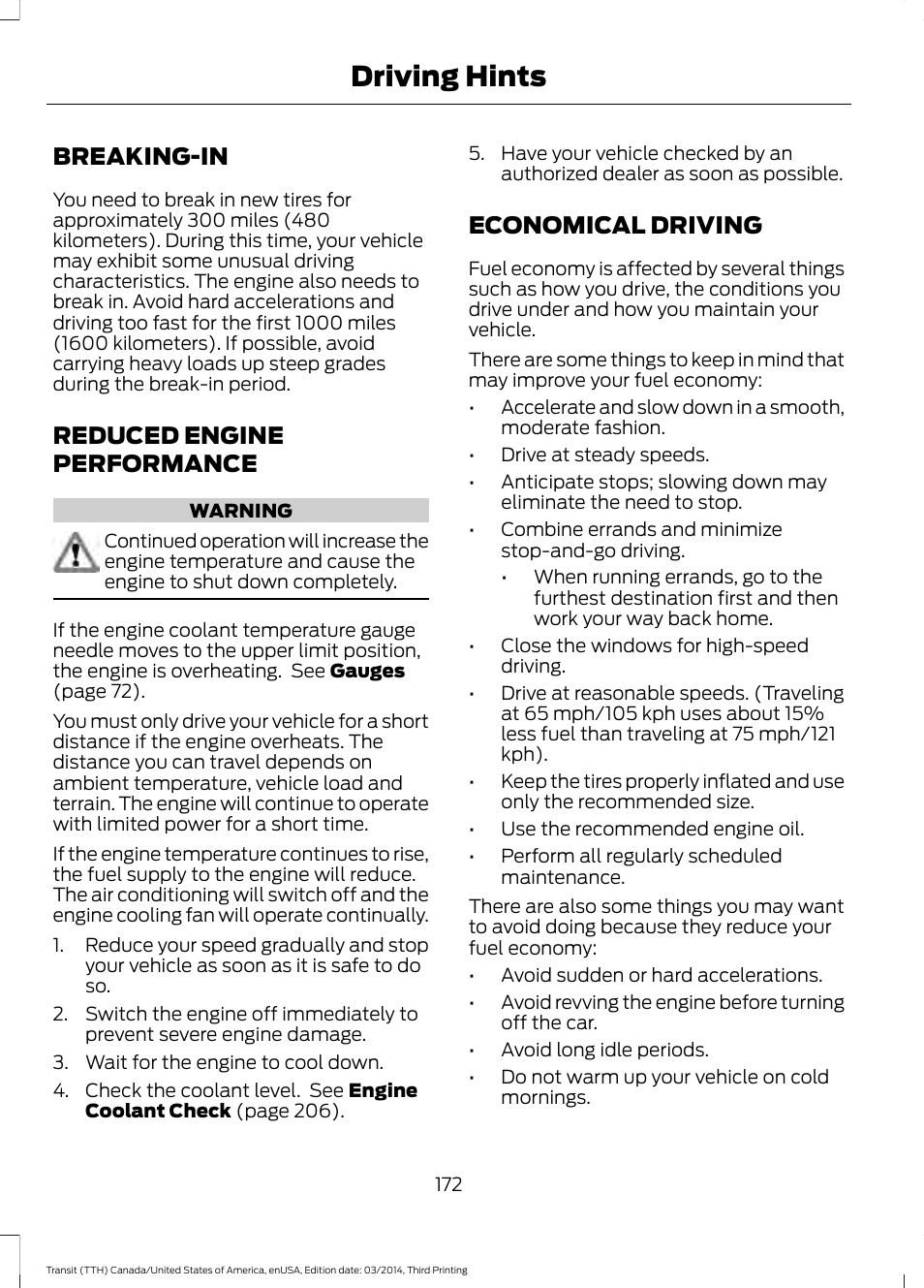 Driving hints, Breaking-in, Reduced engine performance | Economical driving, Reduced engine performance economical driving | FORD 2015 Transit v.2 User Manual | Page 175 / 467