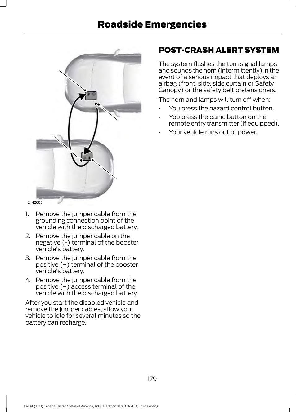 Post-crash alert system, Roadside emergencies | FORD 2015 Transit v.2 User Manual | Page 182 / 467