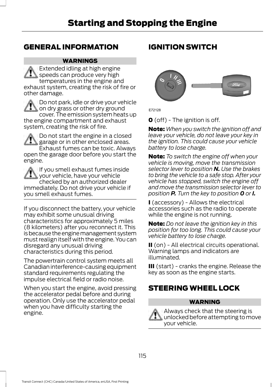 Starting and stopping the engine, General information, Ignition switch | Steering wheel lock, Starting and stopping the, Engine | FORD 2015 Transit Connect User Manual | Page 118 / 428