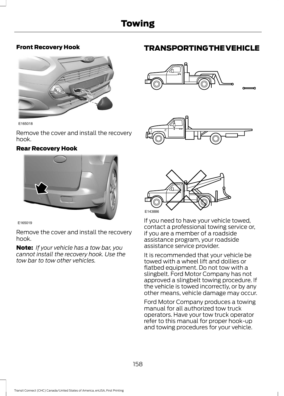 Transporting the vehicle, Towing | FORD 2015 Transit Connect User Manual | Page 161 / 428