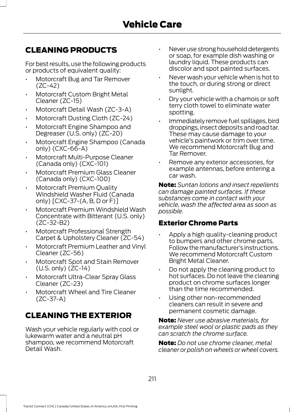 Vehicle care, Cleaning products, Cleaning the exterior | FORD 2015 Transit Connect User Manual | Page 214 / 428