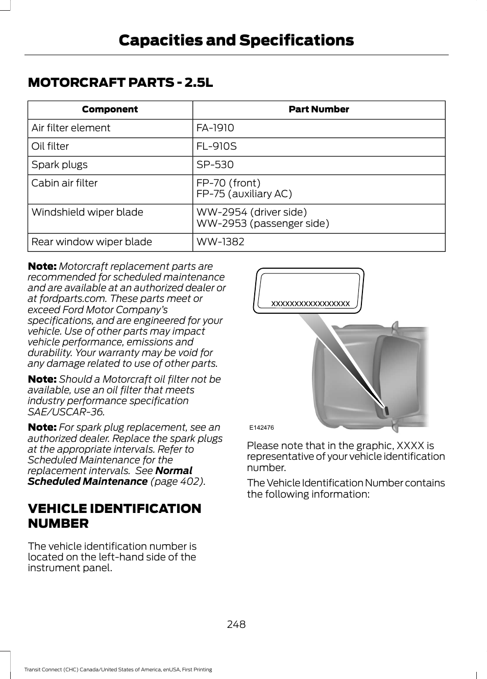 Motorcraft parts, Vehicle identification number, Capacities and specifications | Motorcraft parts - 2.5l | FORD 2015 Transit Connect User Manual | Page 251 / 428