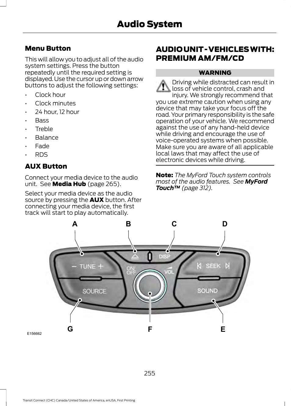 Audio unit, Audio unit - vehicles with: premium am, Fm/cd | Audio system, Audio unit - vehicles with: premium am/fm/cd | FORD 2015 Transit Connect User Manual | Page 258 / 428