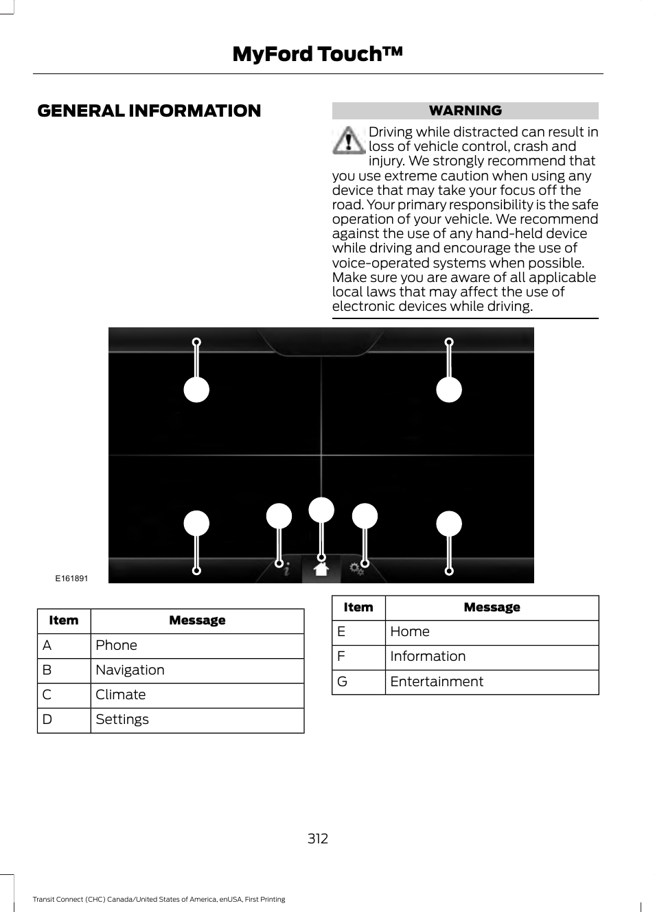 Myford touch, General information | FORD 2015 Transit Connect User Manual | Page 315 / 428