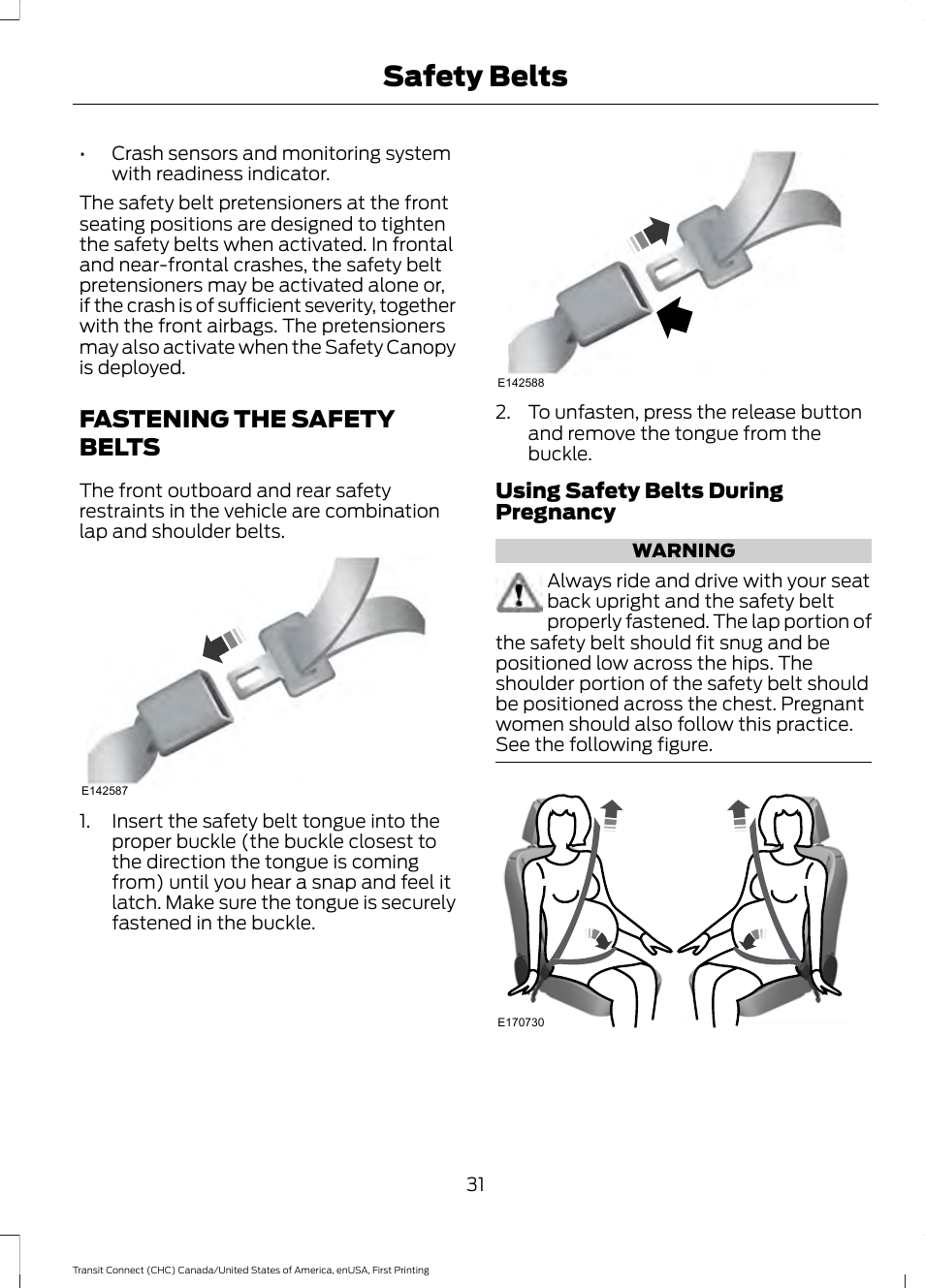 Fastening the safety belts, Safety belts | FORD 2015 Transit Connect User Manual | Page 34 / 428