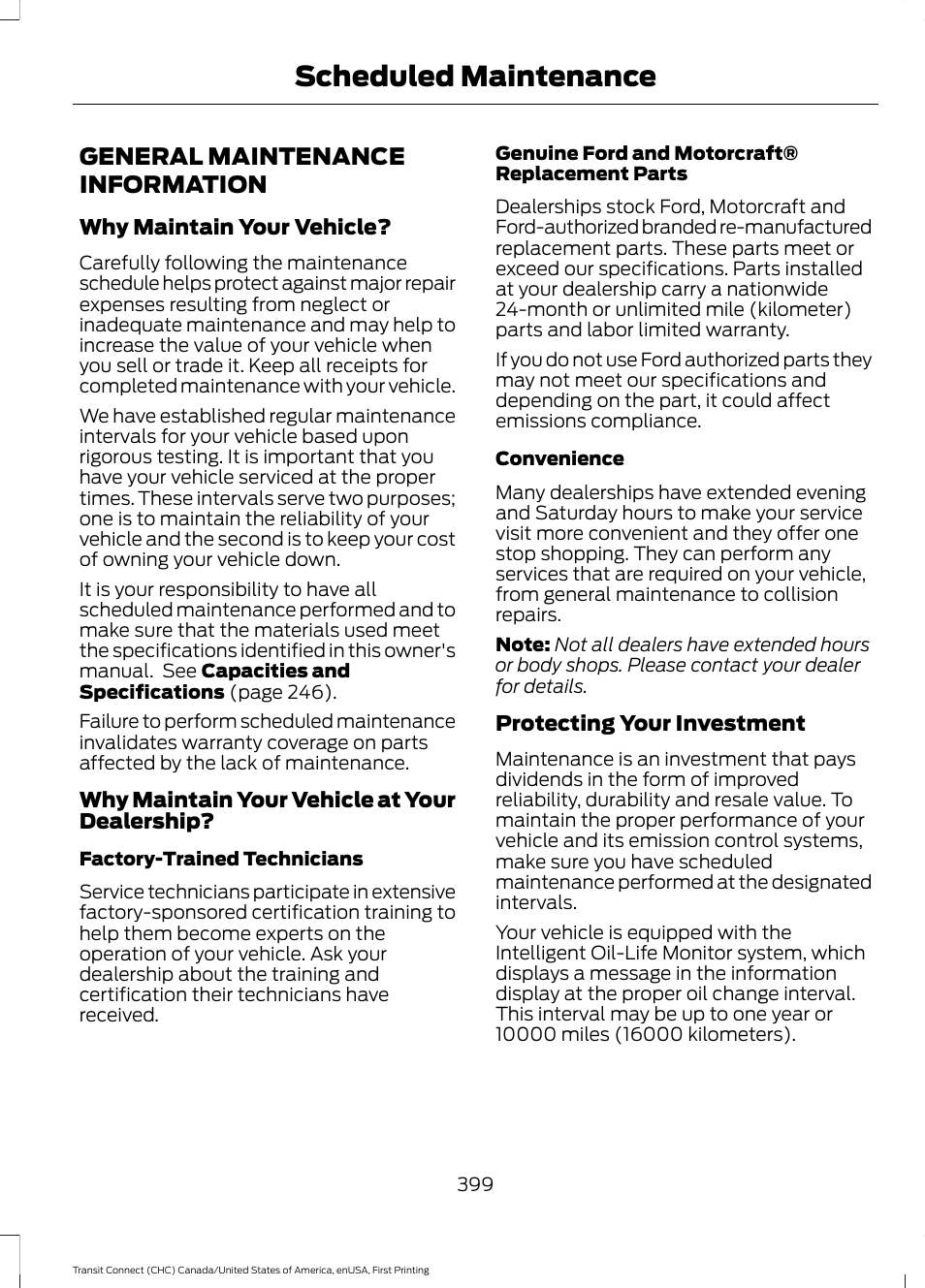 Scheduled maintenance, General maintenance information | FORD 2015 Transit Connect User Manual | Page 402 / 428